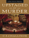 Imagen de portada para Upstaged by Murder